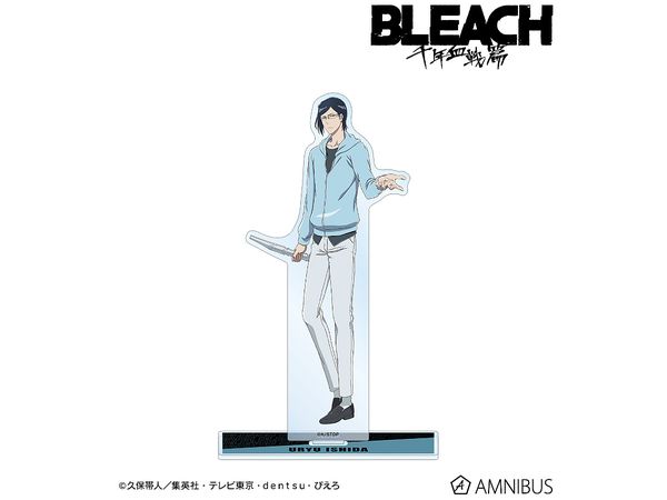 BLEACH 千年血戦篇: 描き下ろしイラスト 石田雨竜 戦いの後でver. BIGアクリルスタンド