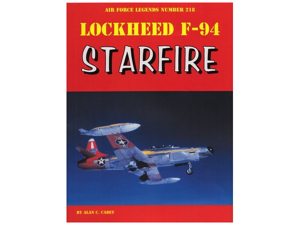 エアフォースレジェンド 218: ロッキード F-94 スターファイア